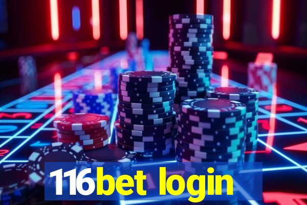 116bet login